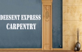 Deesent Express Carpentry